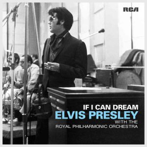 Elvis Presley - If I Can Dream - Artwork